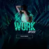 Italo Music - Work Work - Single